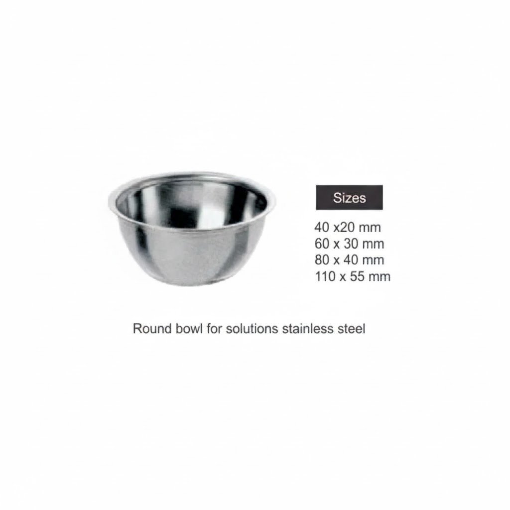 Round Solution Bowl, Stainless Steel – Multiple Sizes